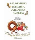AVENTURAS DE BELLOTA CASTAÑITA Y AVELLANITA
