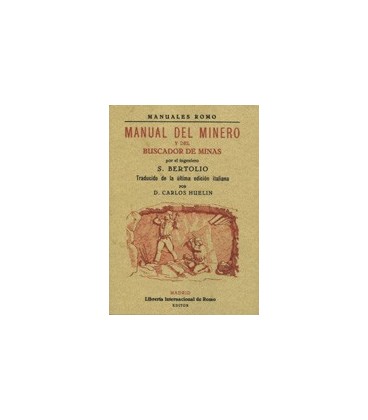 MANUAL DEL MINERO Y DEL BUSCADOR DE MINAS