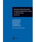 ESPACIOS DE CONFLUENCIA ENTRE EL DERECHO INTERNACIONAL PUBLICO Y PENAL