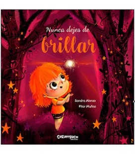 NUNCA DEJES DE BRILLAR