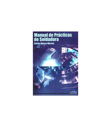 MANUAL DE PRACTICAS DE SOLDADURA