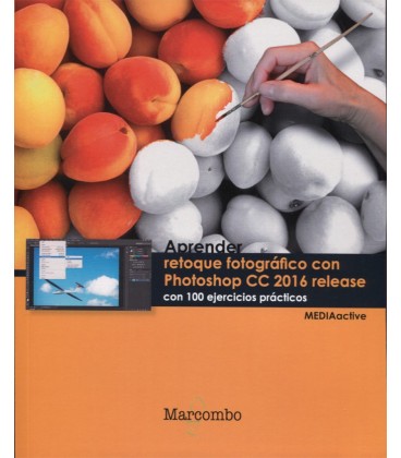 APRENDER RETOQUE FOTOGRAFICO CON PHOTOSHOP CC 2016 RELEASE
