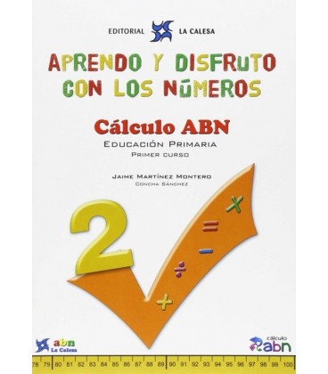 APRENDO Y DISFRUTO CON LOS NUMEROS 02 CALCULO ABN