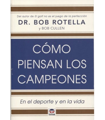 COMO PIENSAN LOS CAMPEONES