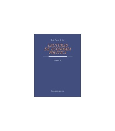 LECTURAS DE ECONOMIA POLITICA TOMO 3
