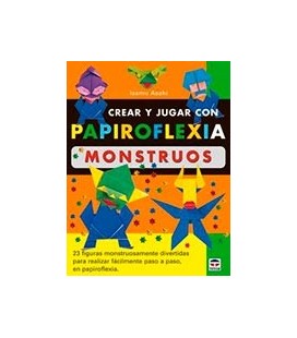 CREAR JUGAR CON PAPIROFLEXIA MONSTRUOS