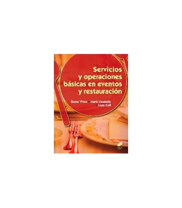 SERVICIOS Y OPERACIONES BASICAS EN EVENTOS Y RESTAURACION