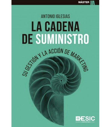 CADENA DE SUMINISTRO SU GESTION Y LA ACCION DE MARKETING