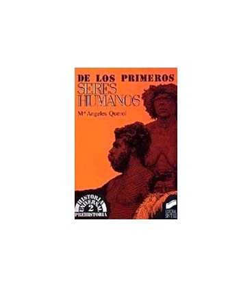 DE LOS PRIMEROS SERES HUMANOS