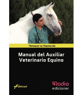 MANUAL DEL AUXILIAR VETERINARIO EQUINO