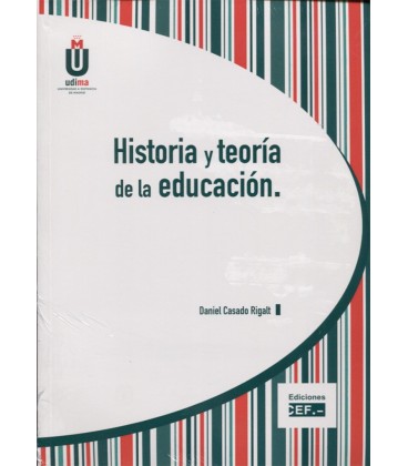 HISTORIA Y TEORIA DE LA EDUCACION