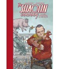 THE SHAOLIN COWBOY 03 QUIEN PONDRA FIN AL REINADO