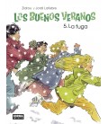 BUENOS VERANOS 05 LA FUGA