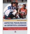 ASPECTOS PSICOLOGICOS DEL DEPORTISTA LESIONADO