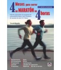 4 MESES PARA CORRER UN MARATON EN 4 HORA