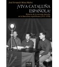 VIVA CATALUÑA ESPAÑOLA!