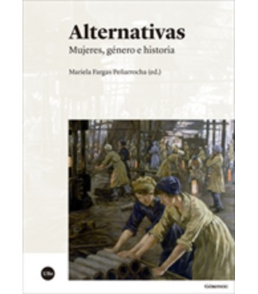 ALTERNATIVAS (MUJERES GENERO E HISTORIA)