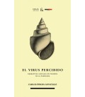 VIRUS PERCIBIDO NARRATIVAS SOCIALES EN TIEMPOS DE LA PANDEMIA