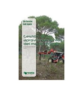 GESTION DE LOS APROVECHAMIENTOS DEL MEDIO FORESTAL