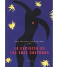 ESCISION DE LAS TRES CULTURAS