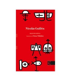 NICOLAS GUILLEN SELECCION POETICA