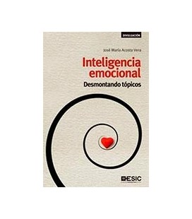 INTELIGENCIA EMOCIONAL (DESMONTANDO TOPICOS)