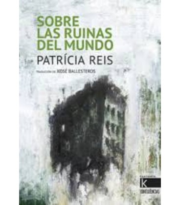 SOBRE LAS RUINAS DEL MUNDO