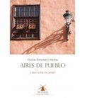 AIRES DE PUEBLO Y DOCE CARTAS SIN PIEDAD