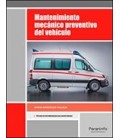 MANTENIMIENTO MECANICO PREVENTIVO DEL VEHICULO CFGM