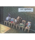 SER QUINTO