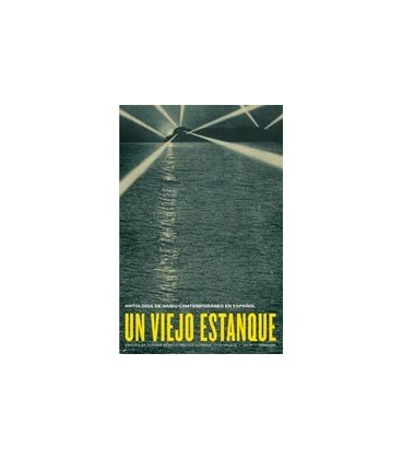 UN VIEJO ESTANQUE