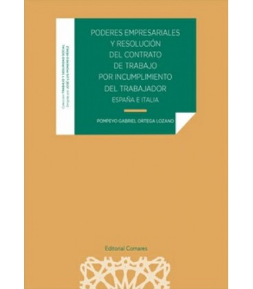 PODERES EMPRESARIALES Y RESOLUCION DEL CONTRATO DE TRABAJO POR INCUMPL