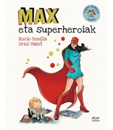 MAX ETA SUPERHEROIAK (EUSKERA)