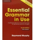 ESSENTIAL GRAMMAR IN USE WITH ANSWERS 4ED