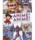 ANIME! ANIME! 100 AÑOS DE ANIMACION JAPONESA