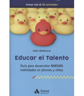 EDUCAR EL TALENTO