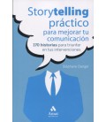 STORYTELLING PRACTICO PARA MEJORAR TU COMUNICACION