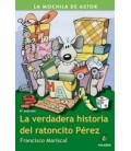VERDADERA HISTORIA DEL RATONCITO PEREZ