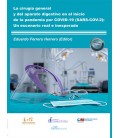 CIRUGIA GENERAL Y DEL APARATO DIGESTIVO EN EL INICIO DE LA PANDEMIA