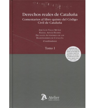 DERECHOS REALES DE CATALUÑA COMENTARIOS AL LIBRO 2 VOL.