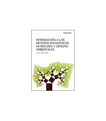 INTRODUCCION A LOS METODOS MATEMATICOS EN BIOLOGIA Y CIENCIAS AMB