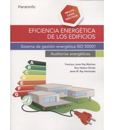 EFICIENCIA ENERGETICA DE LOS EDIFICIOS SISTEMA DE GESTION ENERGETICA