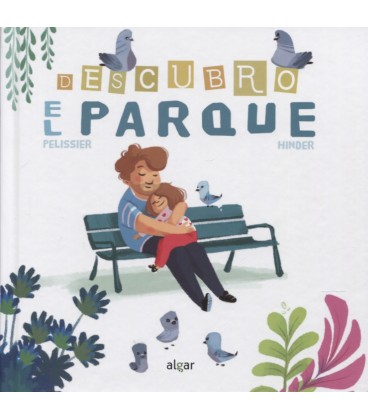 DESCUBRO EL PARQUE