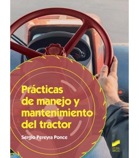 PRACTICAS DE MANEJO Y MANTENIMIENTO DEL TRACTOR CFGMS