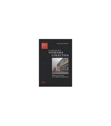 ARQUITECTURA DE LA VIVIENDA COLECTIVA