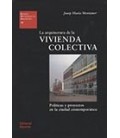 ARQUITECTURA DE LA VIVIENDA COLECTIVA