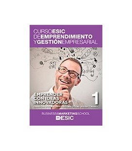 EMPRENDER CON IDEAS INNOVADORAS CURSO ESIC DE ENMPRENDIMIENTO Y GESTIO