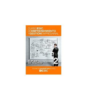 PLAN DE NEGOCIO CURSO ESIC DE EMPRENDIMIENTO Y GESTION EMPRESARIAL