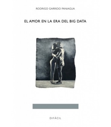 AMOR EN LA ERA DEL BIG DATA