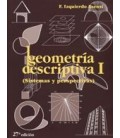 GEOMETRIA DESCRIPTIVA I SISTEMAS Y PERSPECTIVAS 27 ED